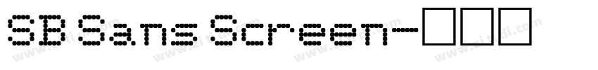 SB Sans Screen字体转换